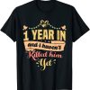 1 Year Anniversary Gifth Shirt Funny Relationship Gifts