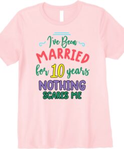 10 Years Married T Shirt For Wife 2