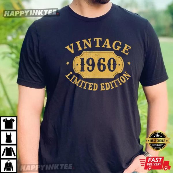 62nd Birthday 62 Years Old Anniversary Best Limited 1960 T-Shirt