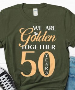 50th Wedding Anniversary Shirt We Are Golden Together 50 Years of Marriage Gift 2 1