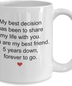 5th Year Anniversary Mug for Him and Her You Are My Best Decision to Share Life With Mug 2