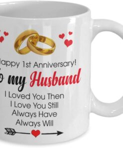 Happy 1st Anniversary Mug – Husband 1 Year Wedding Gift Ideas Husband Mug