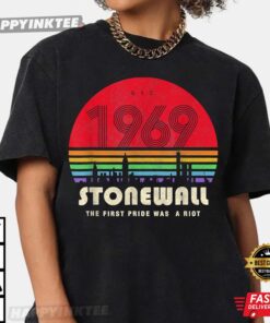 Pride 50th Anniversary Stonewall 1969 Was A Riot T-Shirt