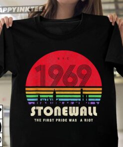 Pride 50th Anniversary Stonewall 1969 Was A Riot T-Shirt