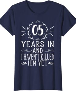 Womens 5th Wedding Anniversary Shirts For Her 5 Years Marriage T Shirt 1