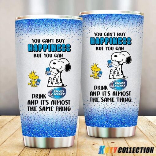 You Can’t Buy Happiness But You Can Drink Bud Light Tumbler 20oz 30oz