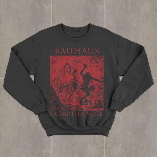 Bauhaus Lagartija Nick Sweatshirt