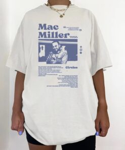 Mac Miller Circles Shirt Sweatshirt Hoodie 1