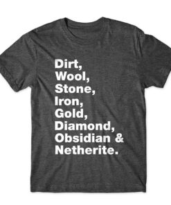 Minecraft Block Names Dirt Wool Stone Iron Gold Diamond Obsidian Netherite Shirt 1