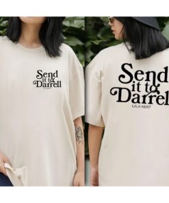 Send It To Darrell Two Side Printed Best Gift For Her Girlfriend Shirt 1