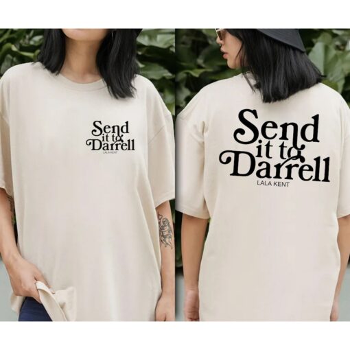 Send It To Darrell Two Side Printed Best Gift For Her Girlfriend Shirt