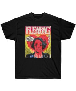 Fleabag Graphic Tshirt For Fan