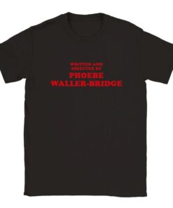 Fleabag Phoebe Waller-bridge Tshirt