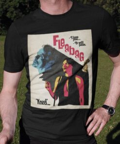 Fleabag T Shirt Best Fan Gift