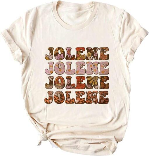 Jolene Jolene Jolene Jolene Shirt
