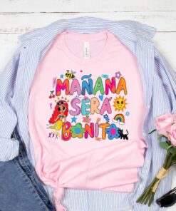 Maana Ser Bonito Karol G Funny Shirt 1
