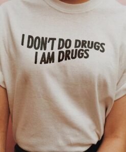 Salvador Dali Quotes I Don’t Do Drugs I Am Drugs Shirt