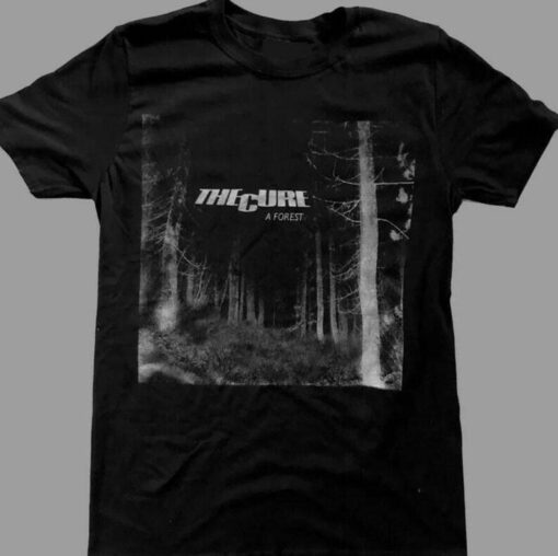 The Cure A Forest Shirt For Fans