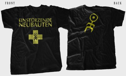 Einst?rzende Neubauten New Design T-shirt