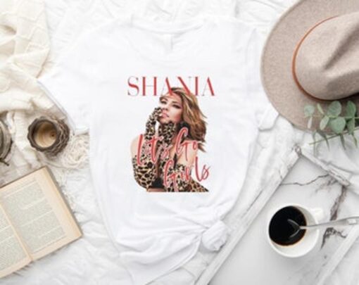 Let’s Go Girls Shania Twain Country Music Unisex T-shirt Fan Gifts
