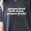 Poopoo Head Both Of You Funny Vanderpump Rules T-shirt