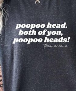 Poopoo Head Both Of You Funny Vanderpump Rules T-shirt