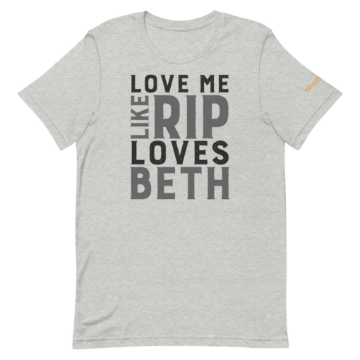 Rip Loves Beth Yellowstone T-shirt