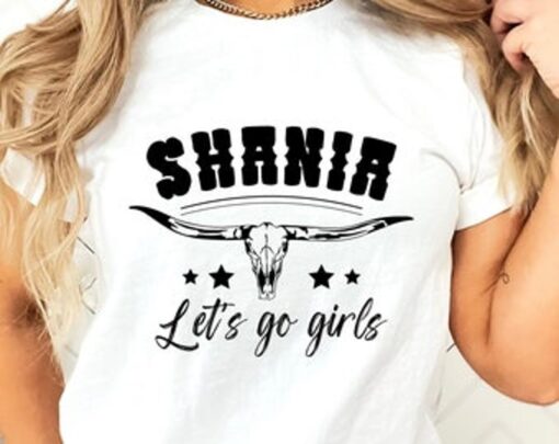 Shania Twain Let’s Go Girls Country Music T-shirt Best Fan Gifts