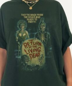 The Return Of The Living Dead Horror Film Graphic Unisex T-shirt