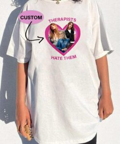 Therapists Hate Them Taylor Swift Phoebe Bridgers Gracie Abrams T-shirt Swifties Fan Gifts