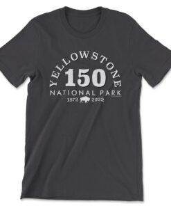Yellowstone 150th Anniversary T-shirt