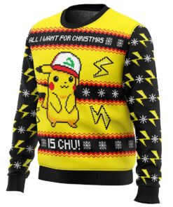 All I Want For Christmas Is Chu Pikachu Xmas Sweater Best Gift For Pokemon Fans 2