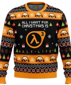 All I Want For Christmas Is Half-life 3 Womens Ugly Christmas Sweater