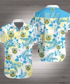 Burnley Fc Flower Flower Tropical Aloha Shirt Size From S To 5xl