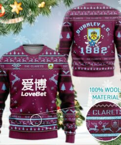 Burnley Fc Ugly Christmas Sweater Best Gift For Fans