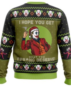 Get What You Deserve Joker Dc Comics Funny Ugly Christmas Sweater Best Gift For Fans