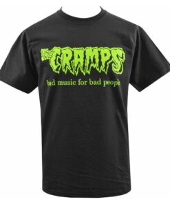 The Cramps Bad Music For Bad People Neon Green Text T-shirt Gifts For Fans