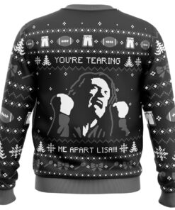 You’re Tearing Me Apart Lisa The Room Christmas Sweater Men