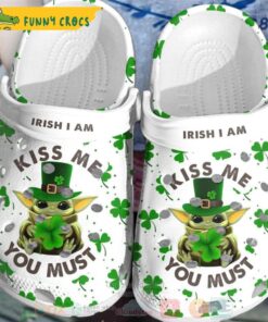 Star Wars Irish I Am Kiss Me You Must Baby Yoda Crocs Slippers