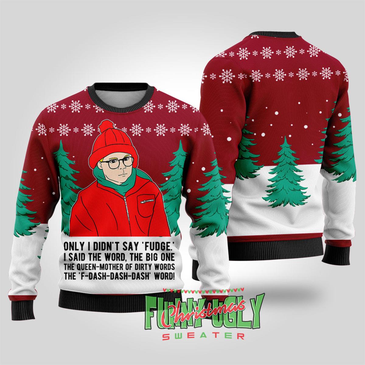 A Christmas Story Fudge Funny Christmas Sweater