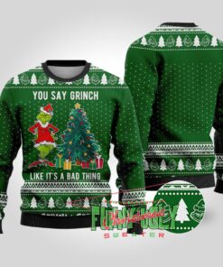 Bad Thing Grinch Sweater