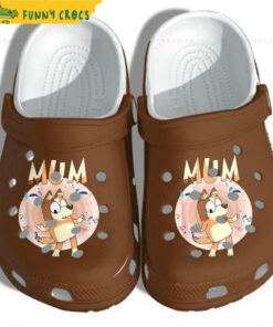 Bluey Dog Mum Gift Mothers Day Cartoon Crocs