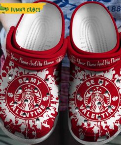 Customized Be My Valentine Starbucks Crocs Sandals