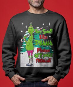 Drama Get Away Grinch Ugly Christmas Sweater