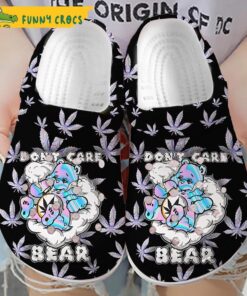 Funny Dont Care Bear With Cannabis Weed Crocs Shoes