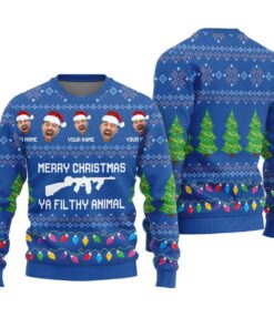 Funny Quotes Ya Filthy Animal Custom Christmas Sweater