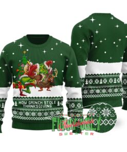 How Grinch Stole Thanksgiving Christmas Sweater