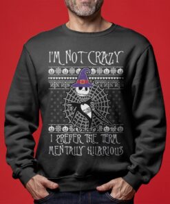 I’m Not Crazy The Nightmare Before Christmas Halloween Sweater