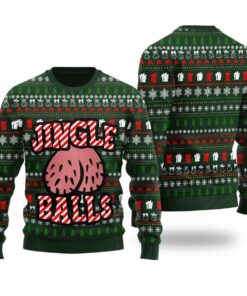 Jingle Balls Funny Christmas Sweater