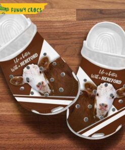 Life Is Better With A Hereford Cow Crocs Classic